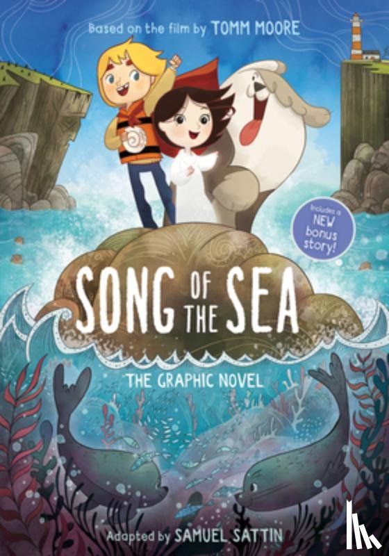 Moore, Tomm - Song of the Sea: The Graphic Novel