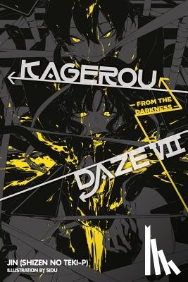 US, Hachette, Sidu Jin (Shizen no Teki-P) - Kagerou Daze, Vol. 7 (light novel)