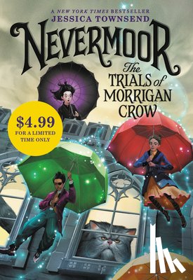 Townsend, Jessica - Nevermoor: The Trials of Morrigan Crow