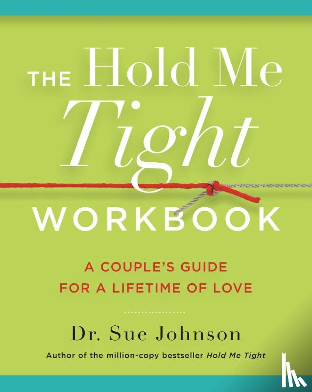 Johnson, Sue - Johnson, S: Hold Me Tight Workbook