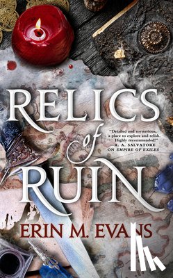 Evans, Erin M. - Relics of Ruin