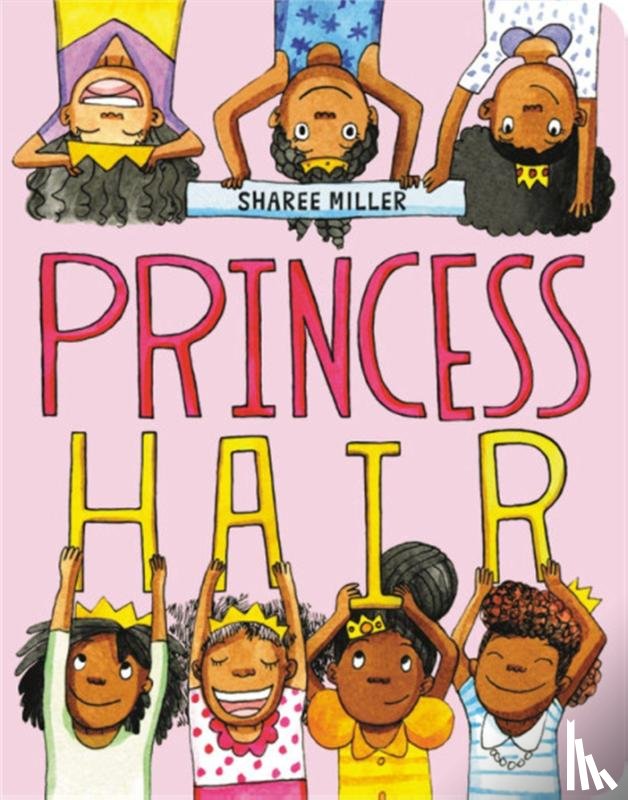 Miller, Sharee - Princess Hair