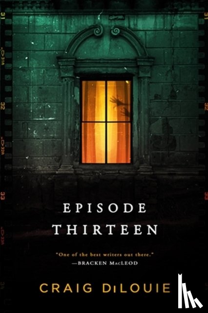 DiLouie, Craig - Episode Thirteen