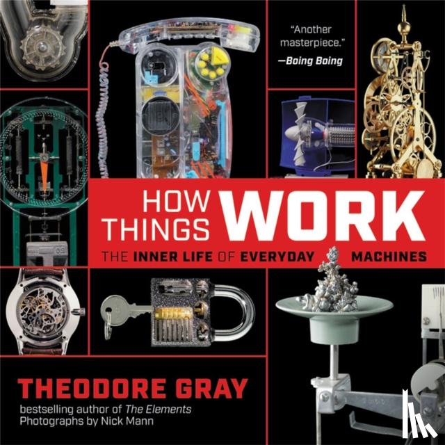 Gray, Theodore - How Things Work