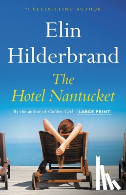 Hilderbrand, Elin - The Hotel Nantucket