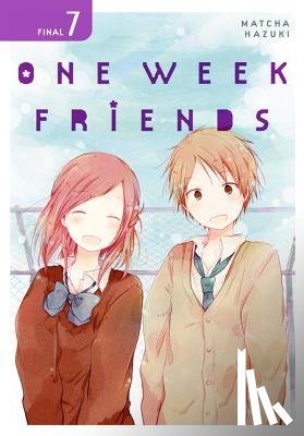 Haley, Amanda, Pistillo, Bianca, Hazuki, Matcha - One Week Friends, Vol. 7