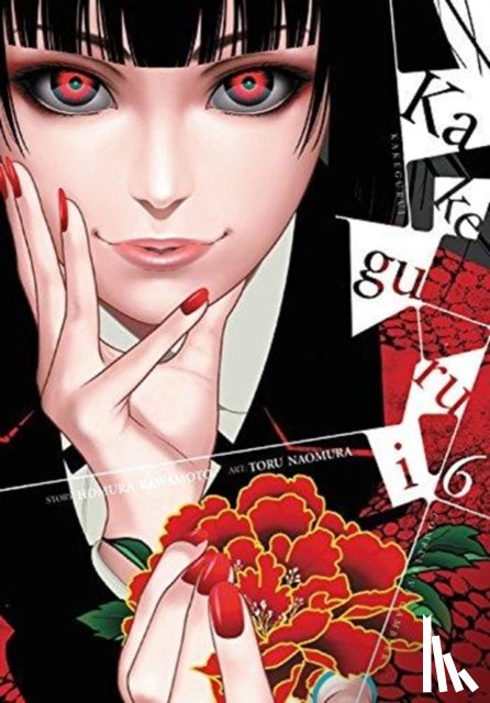 Quintessenza, Anthony, Kawamoto, Homura, Gifford, Kevin, Naomura, Toru - Kakegurui - Compulsive Gambler -, Vol. 6