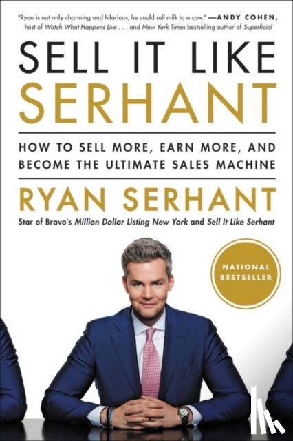 Serhant, Ryan - Sell It Like Serhant