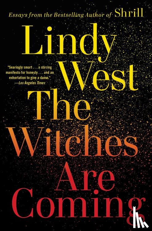West, Lindy - The Witches Are Coming