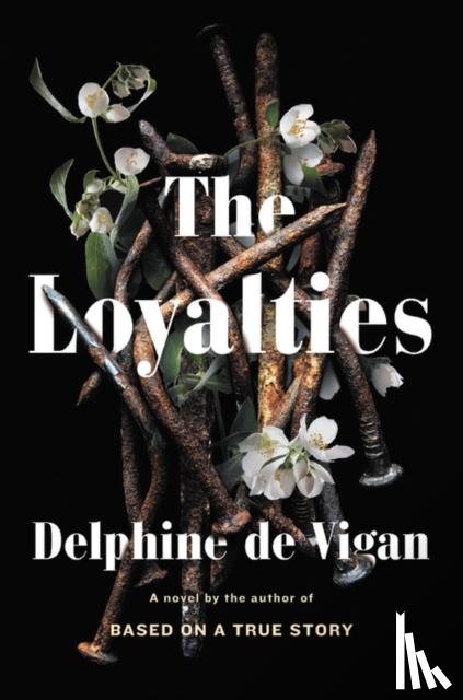 Vigan, Delphine de - Loyalties