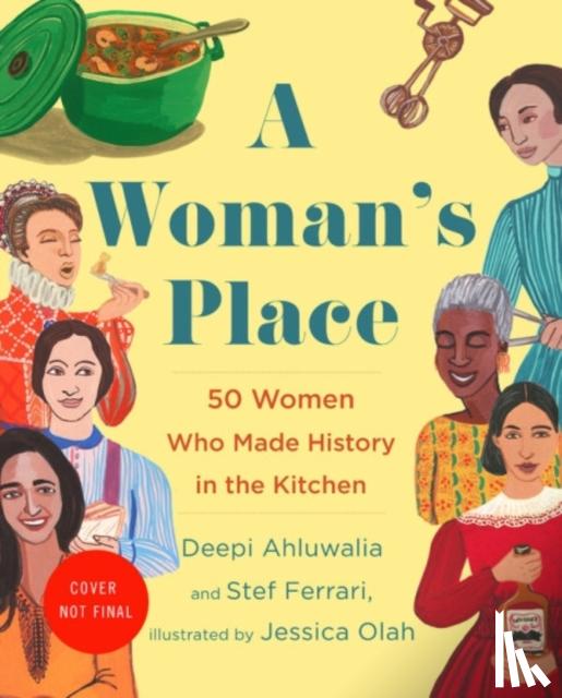 Ahluwalia, Deepi, Ferrari, Stef - A Woman's Place