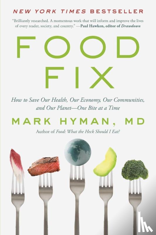 Hyman, Mark - Hyman, M: Food Fix