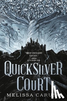 Caruso, Melissa - The Quicksilver Court