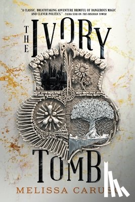 Caruso, Melissa - The Ivory Tomb