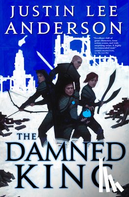 Anderson, Justin Lee - The Damned King