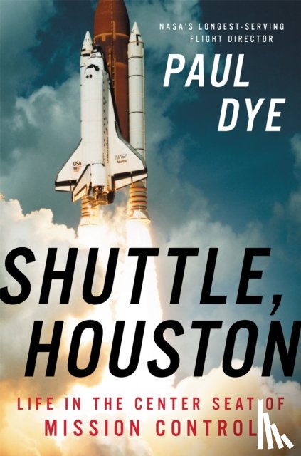 Dye, Paul - Shuttle, Houston
