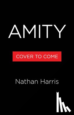 Harris, Nathan - Amity