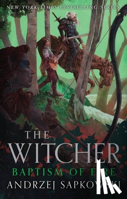 Sapkowski, Andrzej - Sapkowski, A: Baptism of Fire
