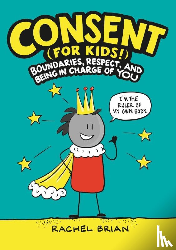 Brian, Rachel - Brian, R: Consent (for Kids!)