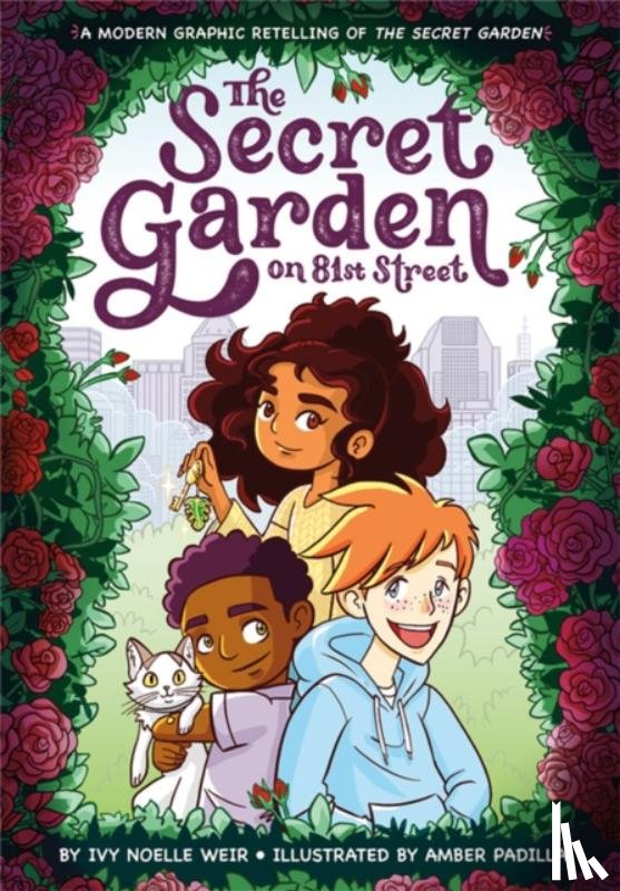 Weir, Ivy N - The Secret Garden on 81st Street