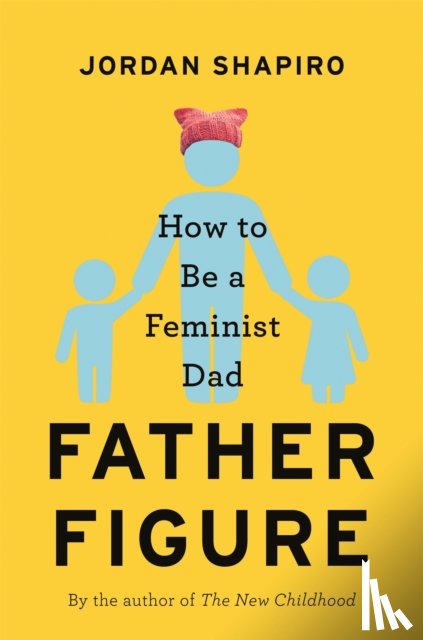 Shapiro, Jordan - Father Figure