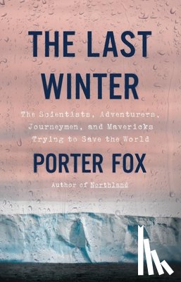 Fox, Porter - The Last Winter