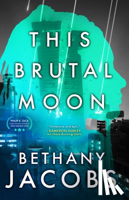 Jacobs, Bethany - This Brutal Moon