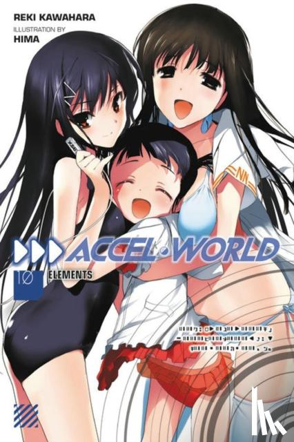 Kawahara, Reki - Accel World, Vol. 10 (light novel)