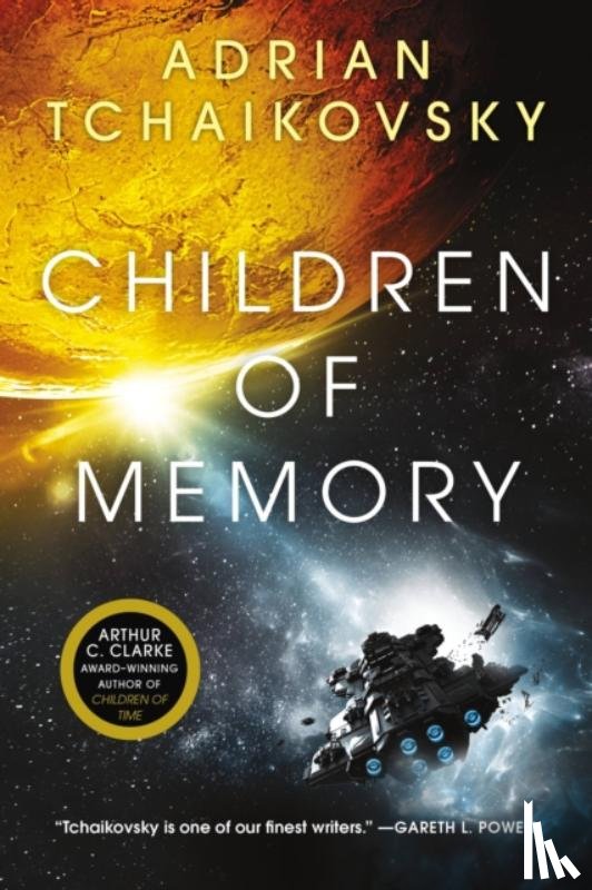 Tchaikovsky, Adrian - Tchaikovsky, A: Children of Memory