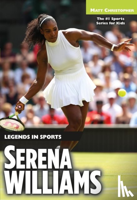 Christopher, Matt - Serena Williams