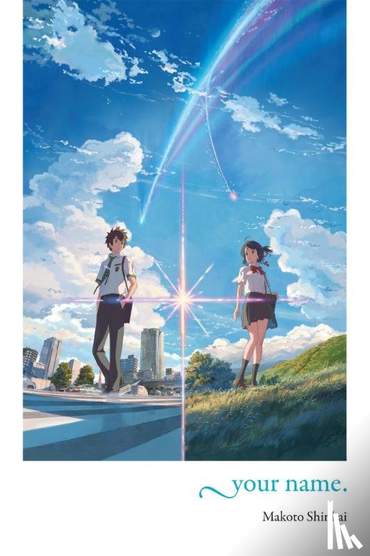 Shinkai, Makoto - your name.