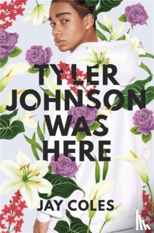 Coles, Jay - Tyler Johnson Was Here