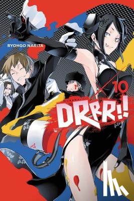 Narita, Ryohgo, Yasuda, Suzuhito - Durarara!!, Vol. 10 (light novel)