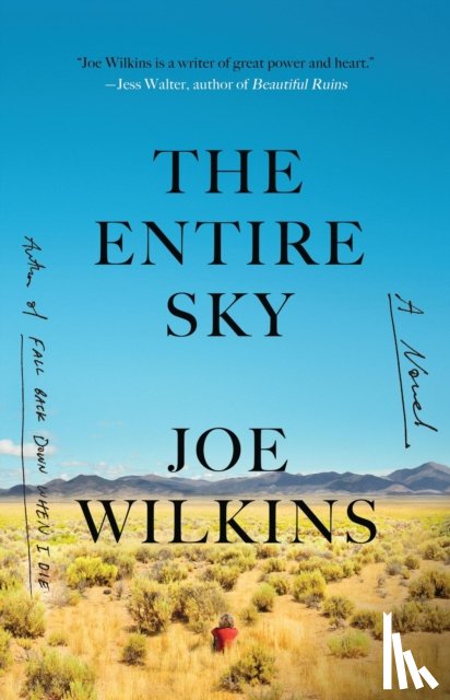 Wilkins, Joe - The Entire Sky