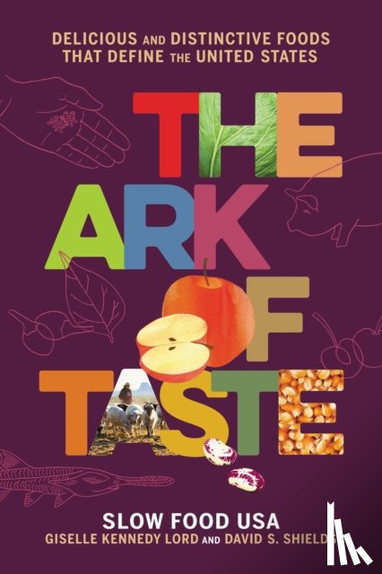 Shields, David S, Lord, Giselle K, USA, Slow Food - The Ark of Taste