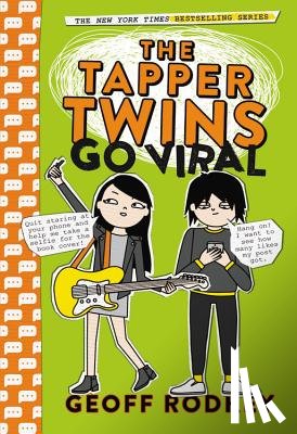 Rodkey, Geoff - The Tapper Twins Go Viral