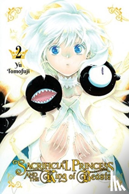 Blakeslee, Lys, Starr, Paul, Tomofuji, Yu - Sacrificial Princess and the King of Beasts, Vol. 2
