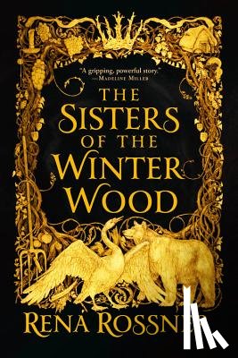 Rossner, Rena - The Sisters of the Winter Wood
