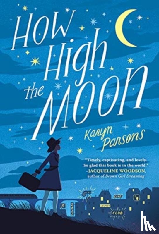 Karyn Parsons - How High the Moon