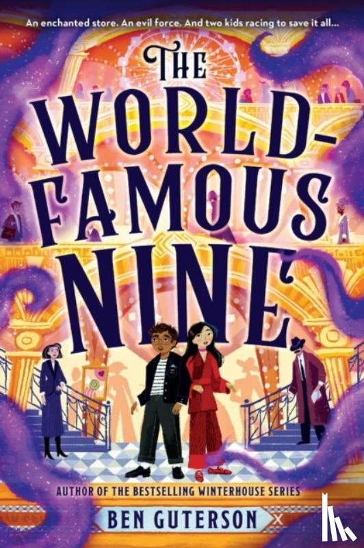Guterson, Ben - The World-Famous Nine