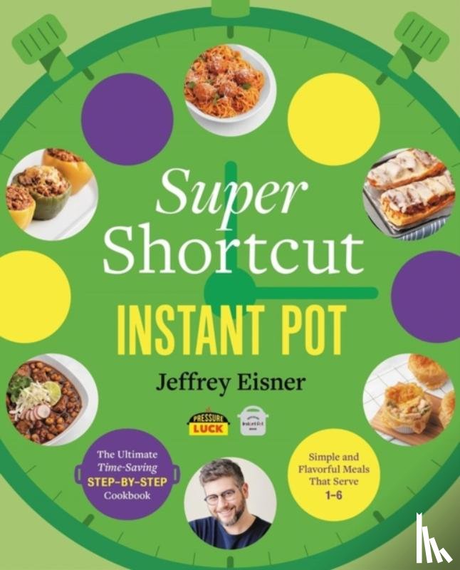 Eisner, Jeffrey - Super Shortcut Instant Pot