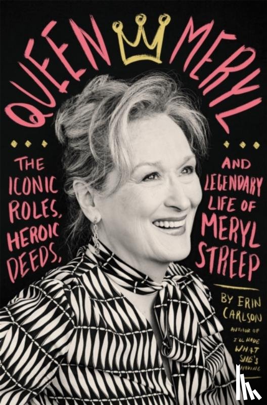 Carlson, Erin - Queen Meryl