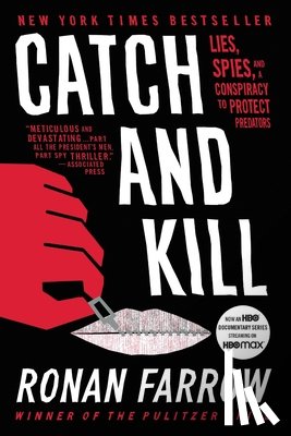 Farrow, Ronan - Catch and Kill