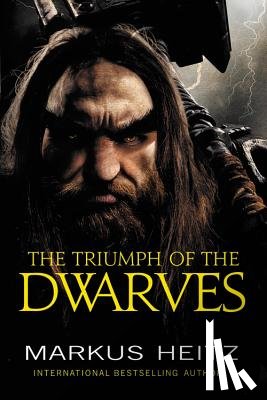 Heitz, Markus - The Triumph of the Dwarves