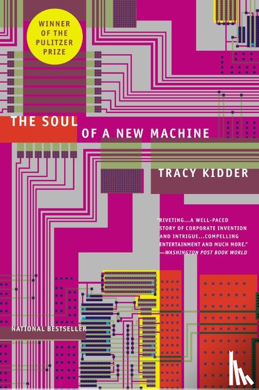 Kidder, Tracy - The Soul of A New Machine