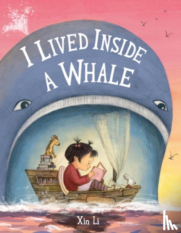 Li, Xin - I Lived Inside a Whale