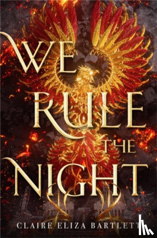 Bartlett, Claire Eliza - We Rule the Night