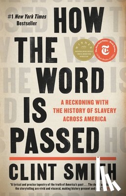 Smith, Clint - How the Word Is Passed