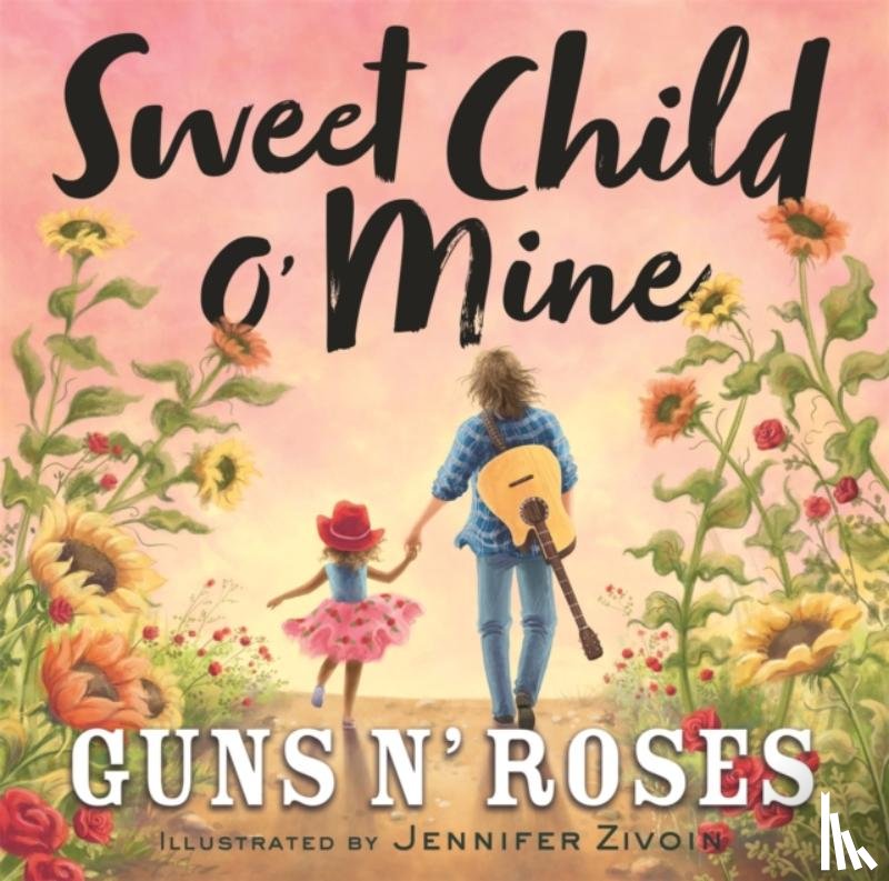 Roses, Guns N' - Sweet Child o' Mine