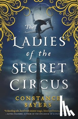 Sayers, Constance - The Ladies of the Secret Circus